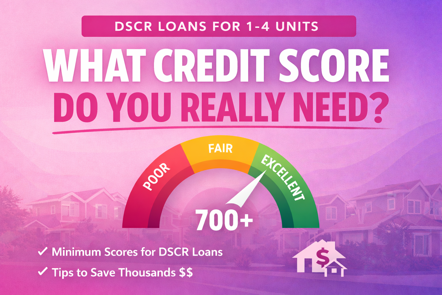 What credit score do you really need